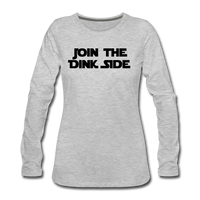 Women's Long Sleeve - Join The Dink Side - heather gray