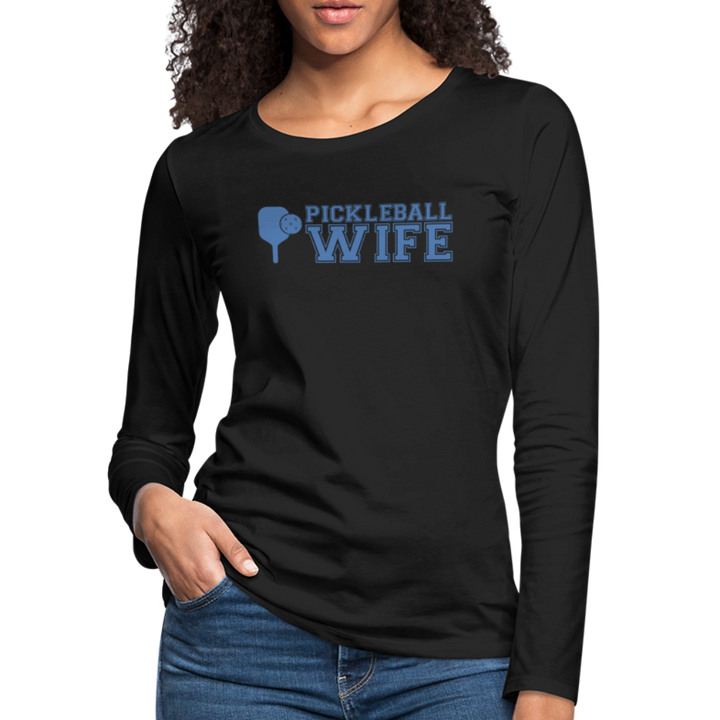 Women's Long Sleeve - Pickleball Wife - black
