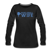 Women's Long Sleeve - Pickleball Wife - black