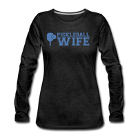Women's Long Sleeve - Pickleball Wife - charcoal grey