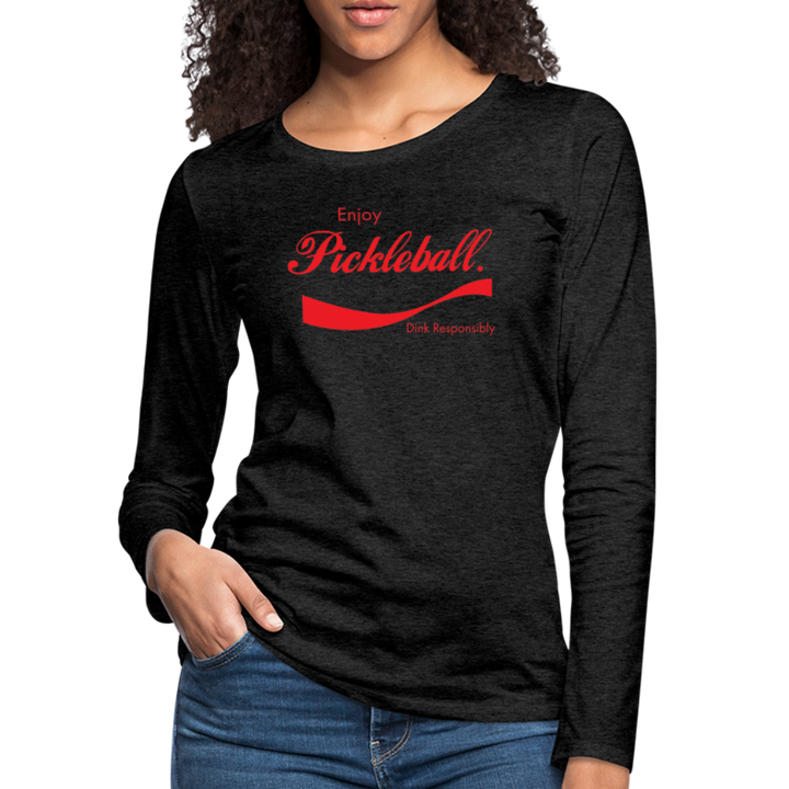 Women's Long Sleeve - Enjoy Pickleball - charcoal grey
