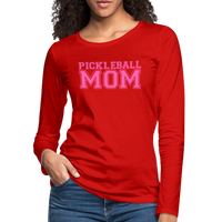 Women's Long Sleeve - Pickleball Mom - red