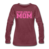 Women's Long Sleeve - Pickleball Mom - heather burgundy