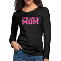 Women's Long Sleeve - Pickleball Mom - charcoal grey