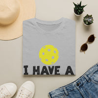 Men's T‑Shirt - I Have a Dinking Problem