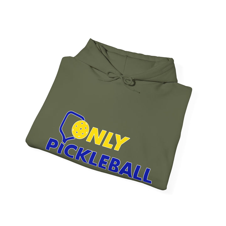 Unisex Hoodie - Only Pickleball