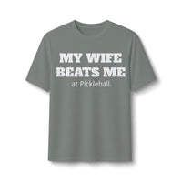 Men's Dry Fit - My Wife Beats Me