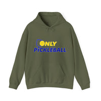 Unisex Hoodie - Only Pickleball