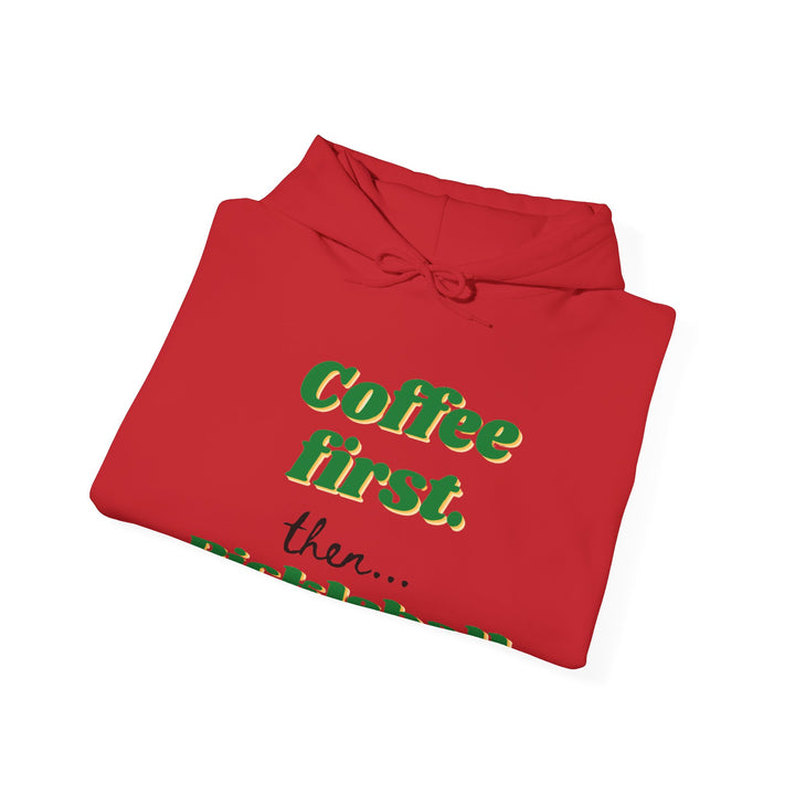 Unisex Hoodie - Coffee First Then Pickleball