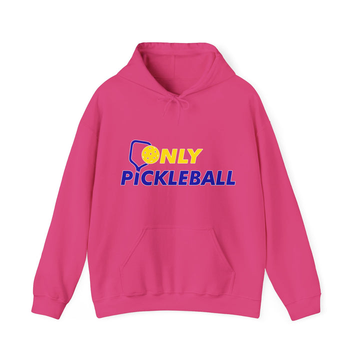 Unisex Hoodie - Only Pickleball