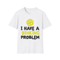 Men's T‑Shirt - I Have a Dinking Problem