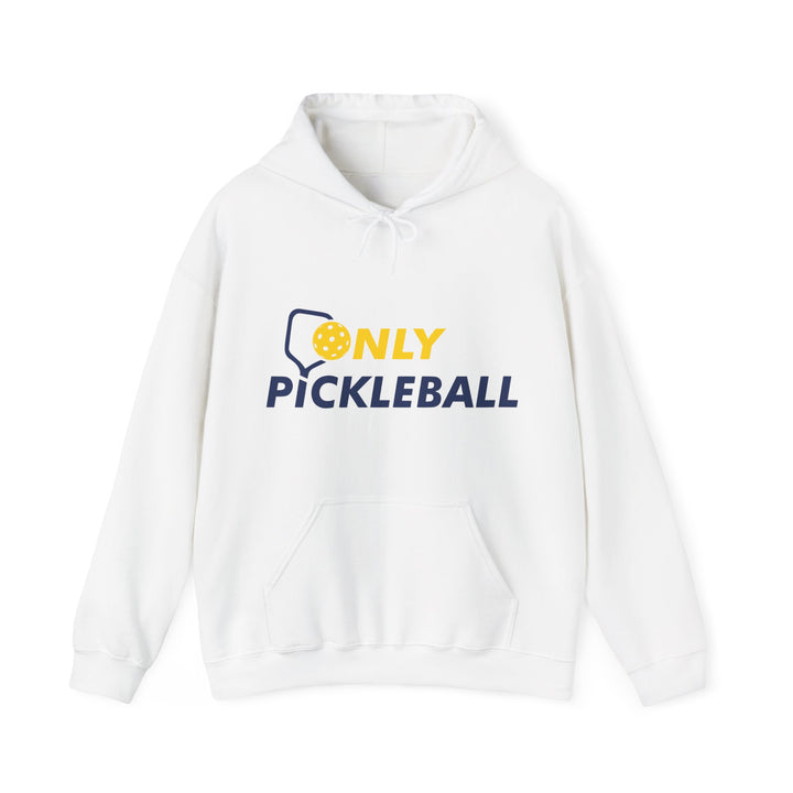 Unisex Hoodie - Only Pickleball