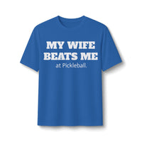 Men's Dry Fit - My Wife Beats Me