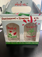 Drink Up Grinches Shatterproof Wine Glasses
