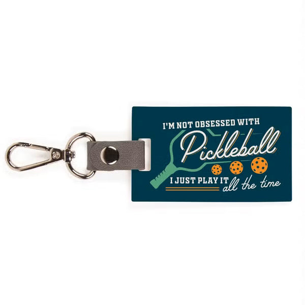 I'm Not Obsessed With Pickleball Keychain