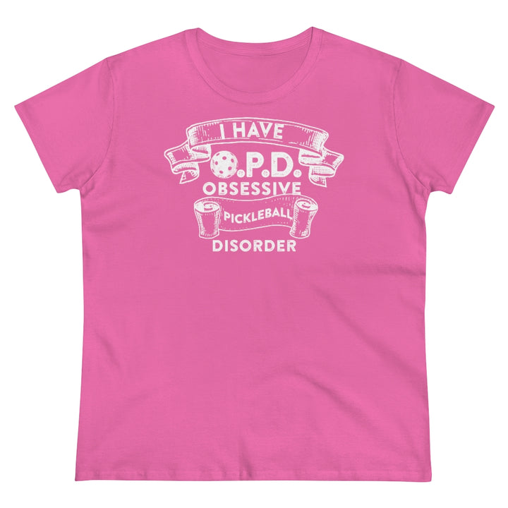 Women's T-Shirt - Obsessive Pickleball Disorder