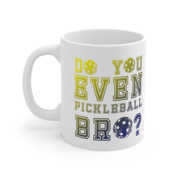 Mug - Pickleball Bro