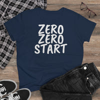 Women's T-Shirt - Zero Zero Start