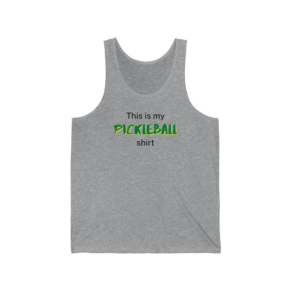 Men's Tank - This Is My Pickleball Shirt