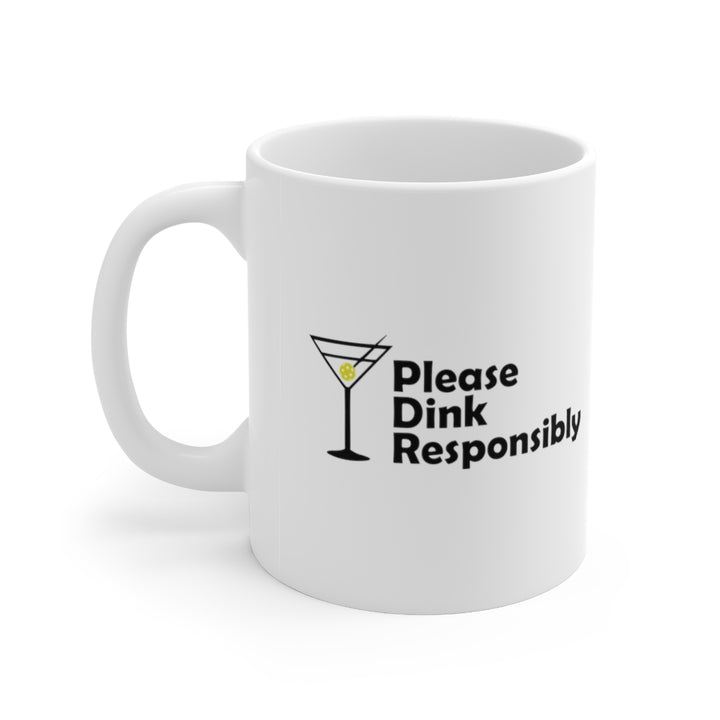 Mug - Please Dink Responsibly