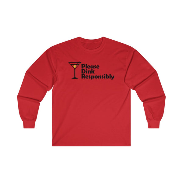 Men's Long Sleeve - Please Dink Responsibly