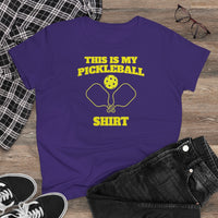 Women's T-Shirt - This Is My Pickleball Shirt