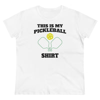 Women's T-Shirt - This Is My Pickleball Shirt