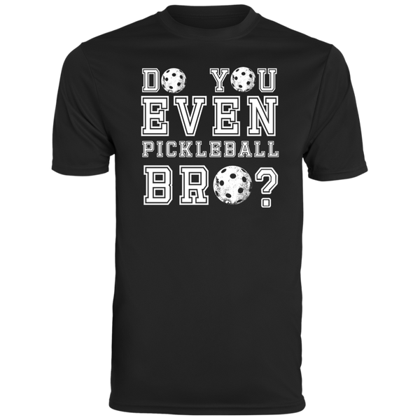 Men's Dry Fit - Pickleball Bro? (white print)