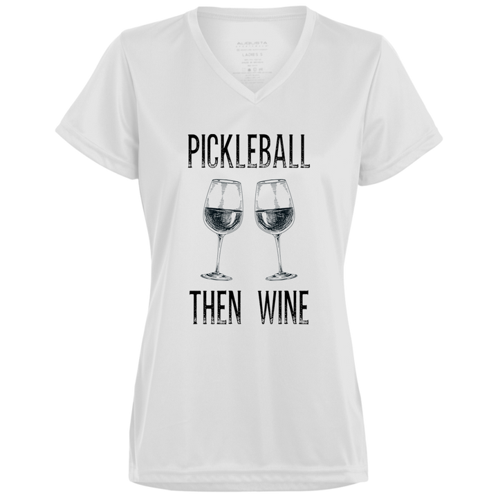 Women's V-Neck Dry Fit - Pickleball Then Wine (black print)