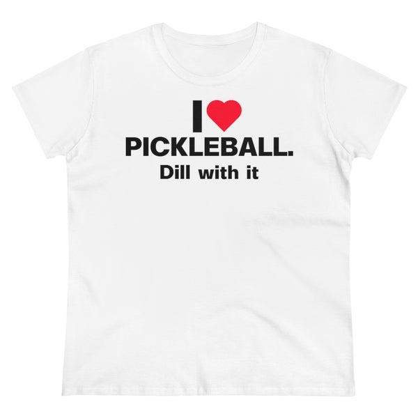 Women's T-Shirt - I Love Pickleball