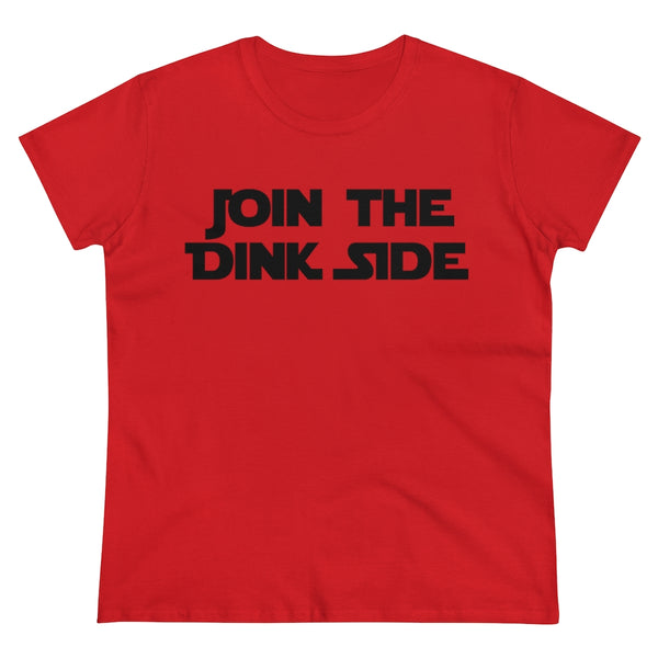 Women's T-Shirt - Join the Dink Side