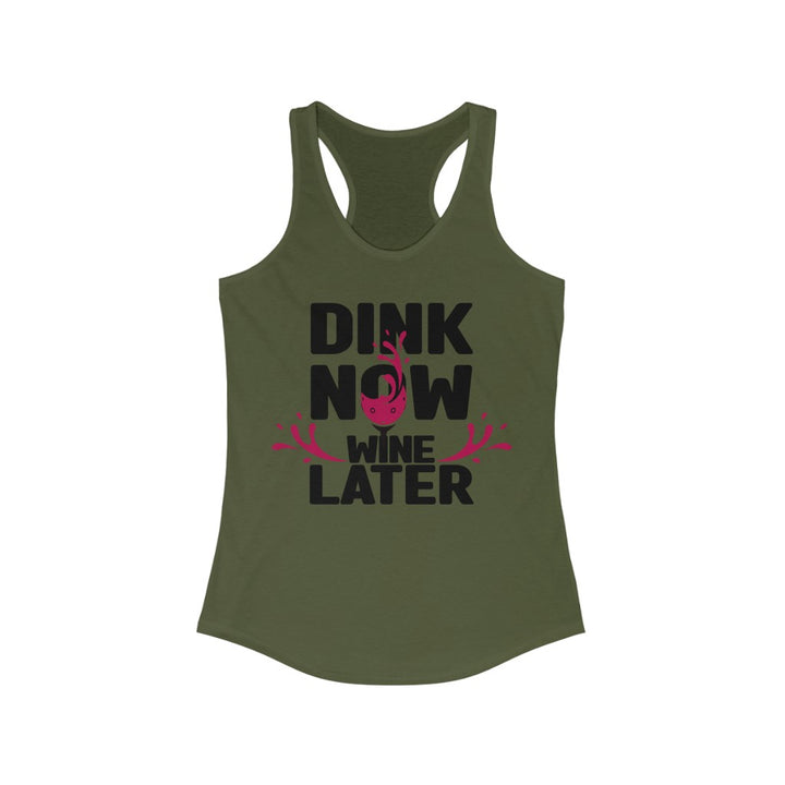 Women's Tank - Dink Now Wine Later