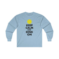 Men's Long Sleeve - Keep Calm And Dink On