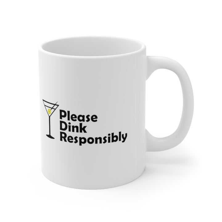 Mug - Please Dink Responsibly
