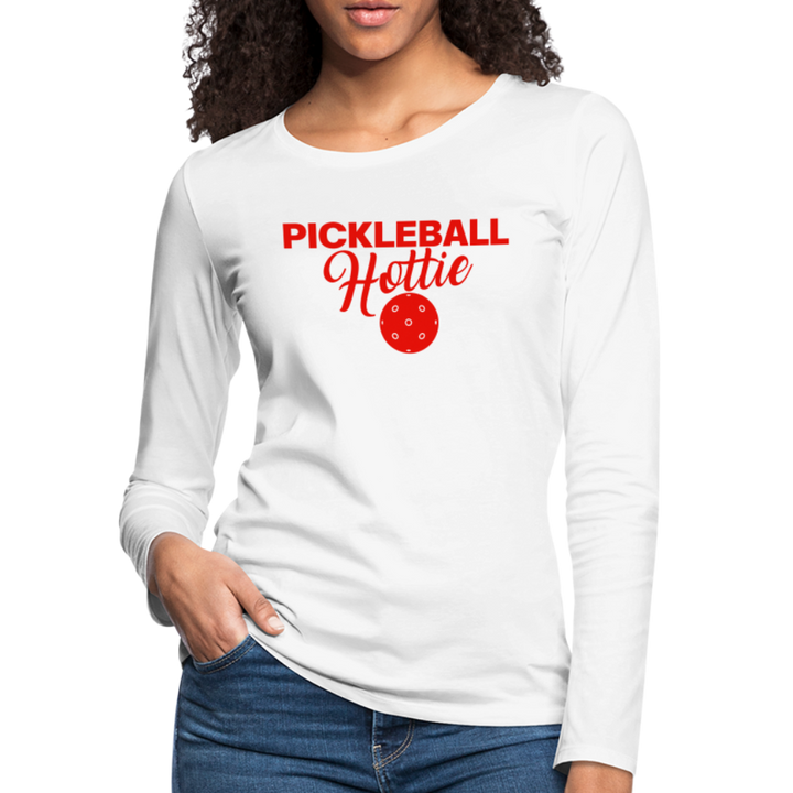 Women's Long Sleeve - Pickleball Hottie - white