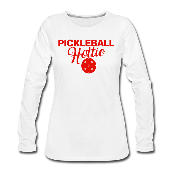 Women's Long Sleeve - Pickleball Hottie - white