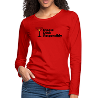 Women's Long Sleeve - Please Dink Responsibly - red