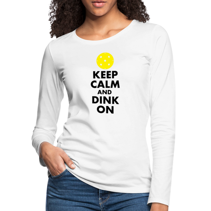 Women's Long Sleeve - Keep Calm And Dink On - white