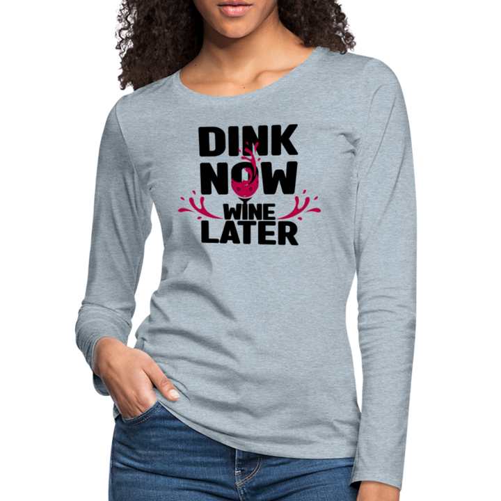 Women's Long Sleeve - Dink Now - heather ice blue